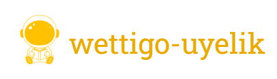 Wettigo Üyelik